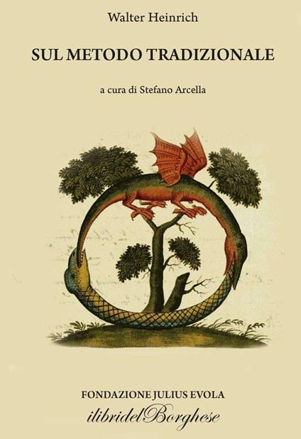 Sul metodo tradizionale - Walter Heinrich - copertina