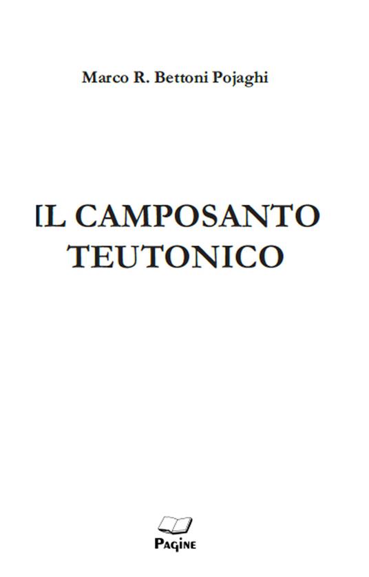 Il camposanto Teutonico - Marco Bettoni Pojaghi - copertina