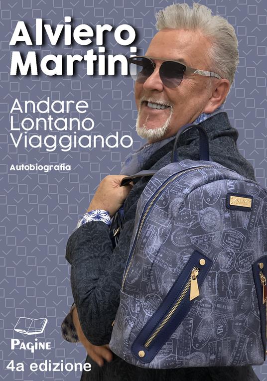 Andare lontano viaggiando - Alviero Martini - copertina