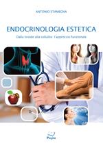 Endocrinologia estetica dalla tiroide alla cellulite