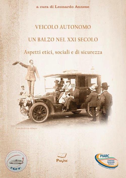 Veicolo autonomo, un balzo nel XXI secolo. Aspetti etici, sociali e di sicurezza - copertina