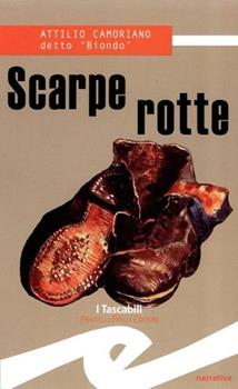 Libro Scarpe rotte Attilio Camoriano