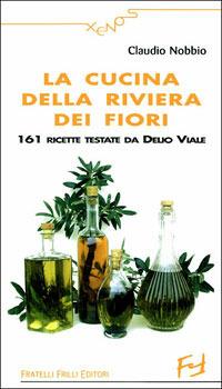 La cucina della riviera dei Fiori - Claudio Nobbio - copertina