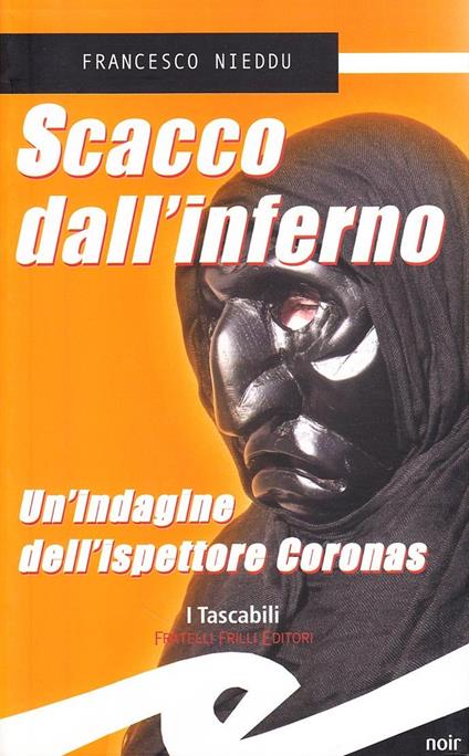 Scacco dall'inferno. Un'indagine dell'ispettore Coronas - Francesco Nieddu - copertina