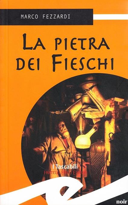La pietra dei Fieschi - Marco Fezzardi - copertina