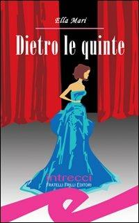 Dietro le quinte - Ella Mari - copertina