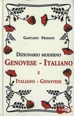 Dizionario moderno genovese-italiano e italiano-genovese