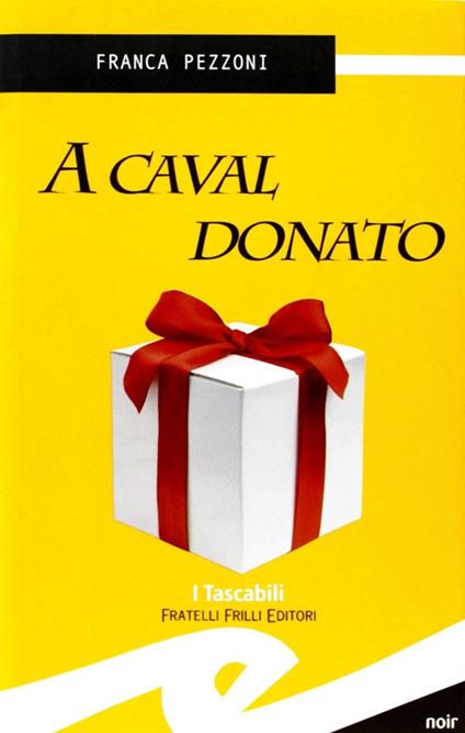 A caval donato - Franca Pezzoni - copertina