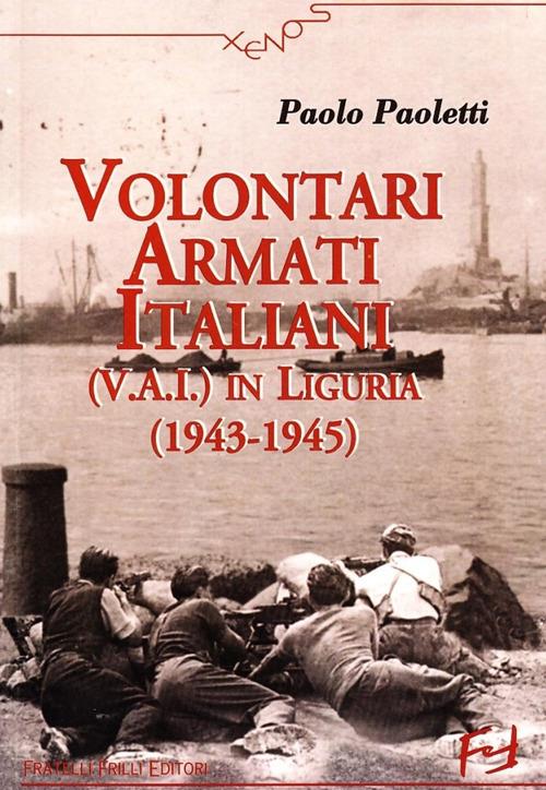 Volontari armati italiani - Paolo Paoletti - copertina