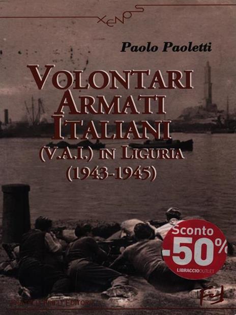 Volontari armati italiani - Paolo Paoletti - 4