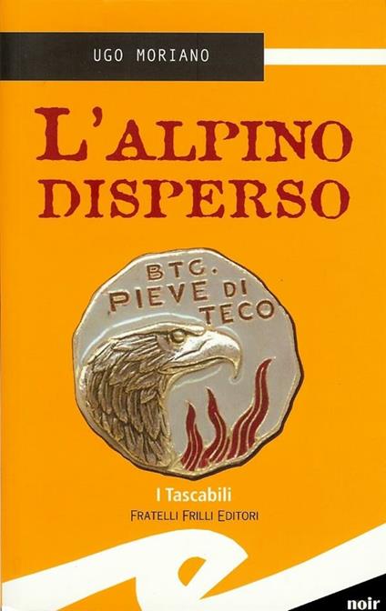 L' alpino disperso - Ugo Moriano - ebook