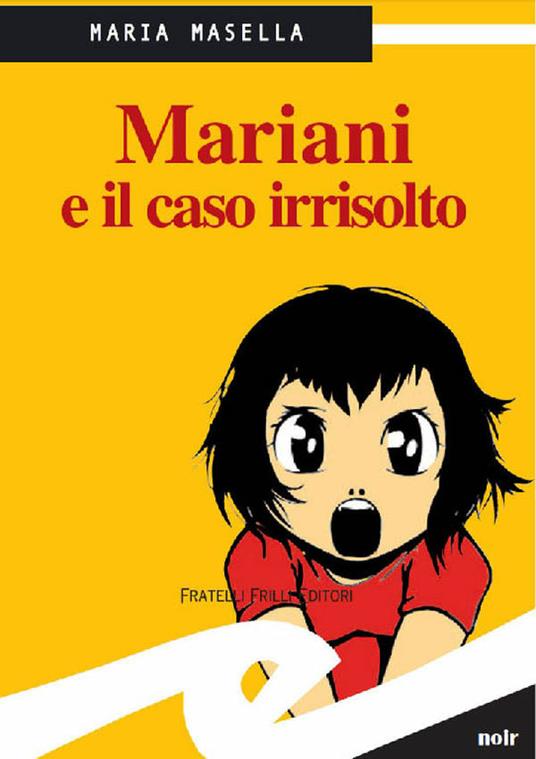 Mariani e il caso irrisolto - Maria Masella - ebook