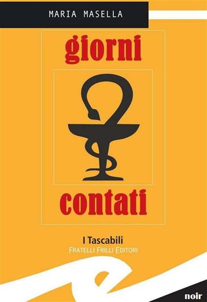 Giorni contati - Maria Masella - ebook
