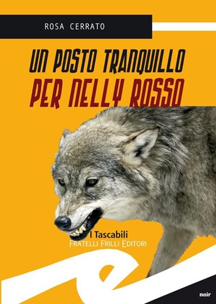 Un posto tranquillo per Nelly Rosso - Rosa Cerrato - copertina