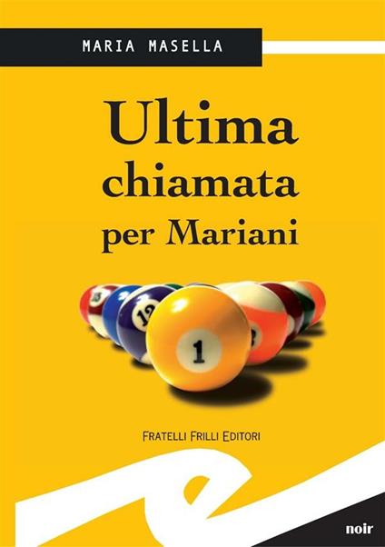 Ultima chiamata per Mariani - Maria Masella - ebook
