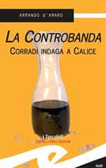 La controbanda. Corradi indaga a Calice