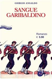 Sangue garibaldino - Giorgio Ansaldo - ebook