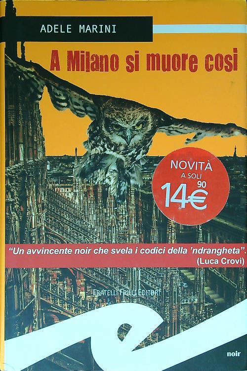 A Milano si muore così