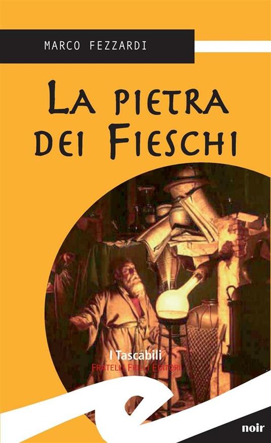 La pietra dei Fieschi - Marco Fezzardi - ebook