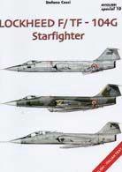 Lockheed F/104G Starfighter. Ediz. italiana e inglese