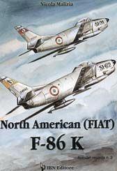 Libro North American (Fiat) F-86K. Ediz. italiana e inglese Nicola Malizia