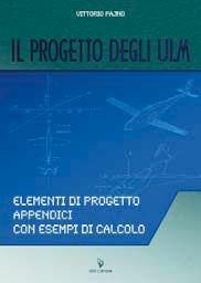 Libro Il progetto degli ULM. Elementi di progetto appendici con esempi di calcolo Vittorio Pajno