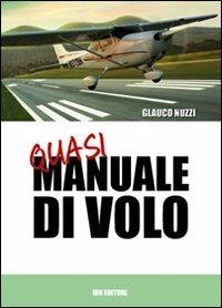 Q.M. Quasi manuale di volo - Glauco Nuzzi - copertina