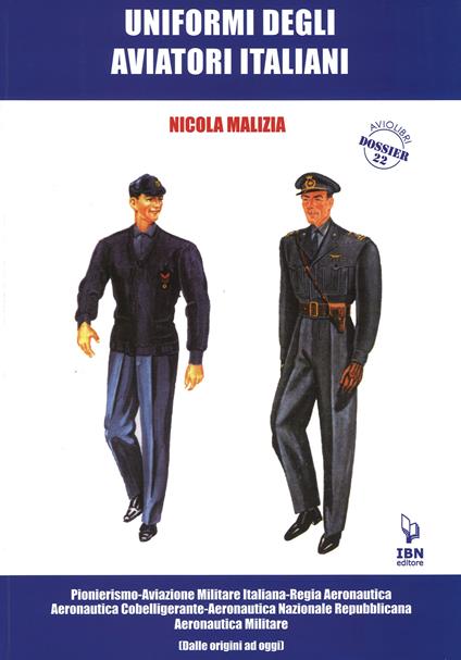 Uniformi degli aviatori italiani - Nicola Malizia - copertina