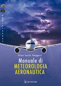 Manuale di meteorologia aeronautica - Gian Carlo Ruggeri - copertina