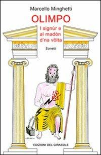 Olimpo. I signùr e al madòn d'na völta - Marcello Minghetti - copertina