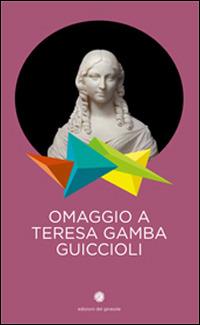 Omaggio a Teresa Gamba Guiccioli - copertina