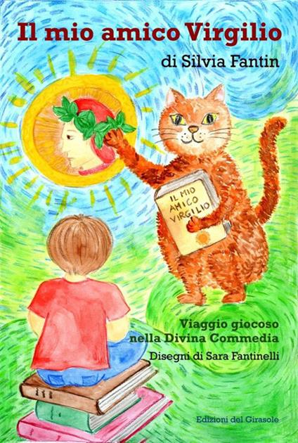 Il mio amico Virgilio - Silvia Fantin - copertina