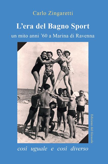 L'era del Bagno Sport - Carlo Zingaretti - copertina