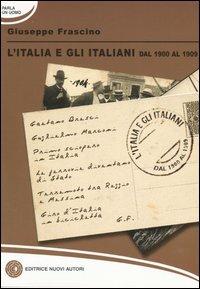 L' Italia e gli italiani dal 1900 al 1909 - Giuseppe Frascino - copertina
