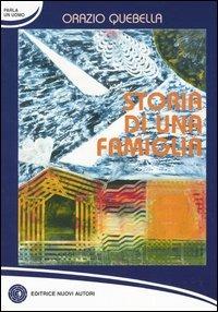 Storia di una famiglia - Orazio Quebella - copertina