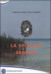 La spiaggia segreta - Adriano M. Zamboni - copertina