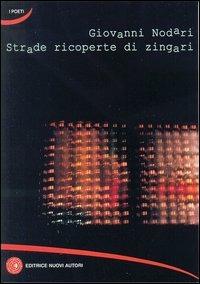 Strade ricoperte di zingari - Giovanni Nodari - copertina