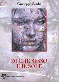Di che sesso è il sole - Giuseppe Sardo - copertina
