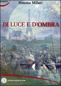 Di luce e d'ombra - Simona Milani - copertina