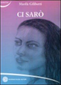 Ci sarò - Marilù Giliberti - copertina