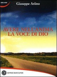 Avere nell'anima la voce di Dio - Giuseppe Ariino - copertina