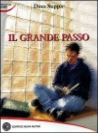 Il grande passo - Dino Suppa - copertina