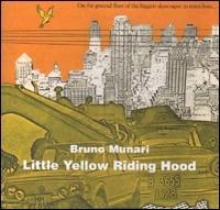 Little Yellow Riding Hood - Bruno Munari - copertina