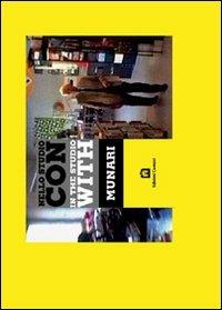 Nello studio con Munari. Con DVD - Bruno Munari,Alberto Munari,Andrea Piccardo - copertina