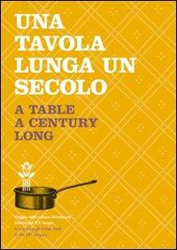 Una tavola lunga un secolo - copertina