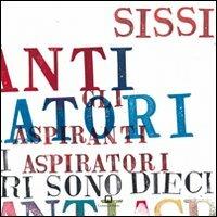 Aspiranti aspiratori. Ediz. italiana e inglese - Sissi - copertina