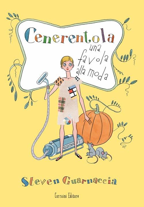 Cenerentola. Una favola alla moda - Steven Guarnaccia - copertina