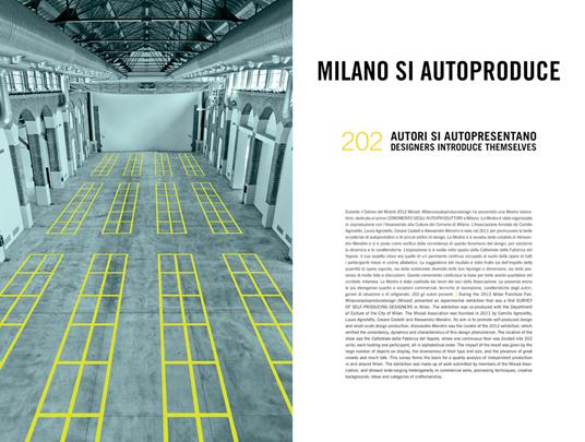 Milano si autoproduce. 202 autori si autopresentano. Ediz. italiana e inglese - 2