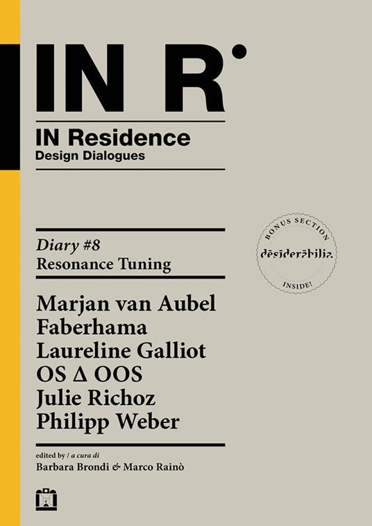 In residence. Diary. Ediz. italiana e inglese. Vol. 8 - copertina