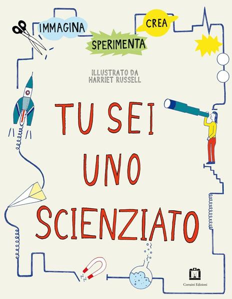 Tu sei uno scienziato - Harriet Russell - copertina